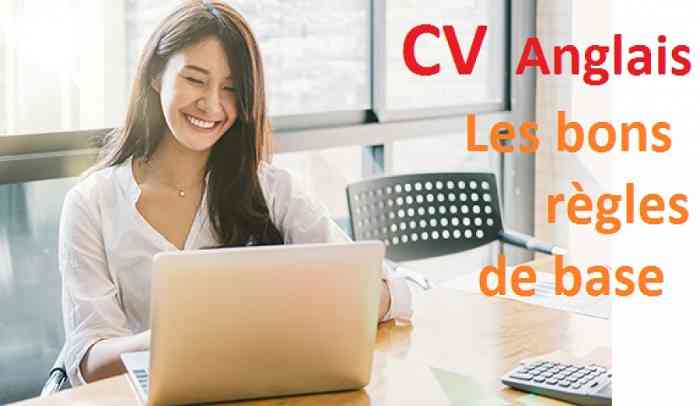 CV en Anglais: Les bons règles de base